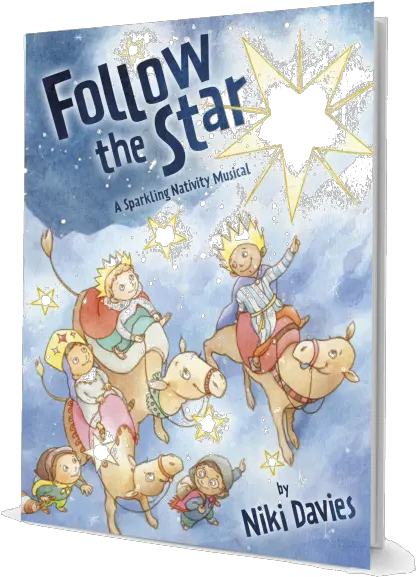  Follow The Star By Niki Davies Nativity Musical Play Cartoon Png Nativity Star Png