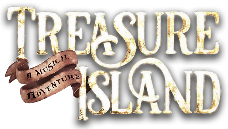  Download Hd Treasure Island Logo Fulton Theatre Treasure Treasure Island Background Png Island Transparent