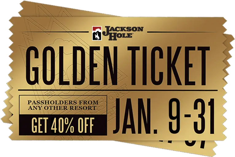  Download Chamber Members Invited To Jackson Hole Png Golden Ticket Png