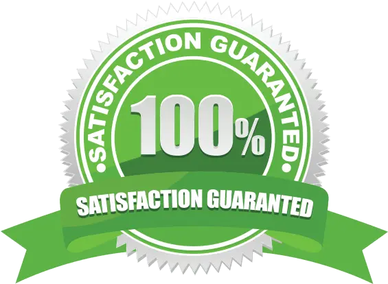  Satisfaction Guarantee Png 100 Satisfaction Guarantee Products Satisfaction Guaranteed Png