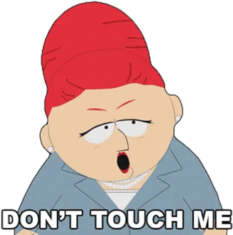  Dont Touch Me Sheila Broflovski Gif Donttouchme Sheilabroflovski Southpark Discover U0026 Share Gifs Photo Caption Png Dont Touch Icon