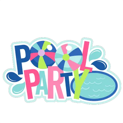  Pool Party Title Svg Scrapbook Cut File Clipart Pool Party Png Pool Party Png