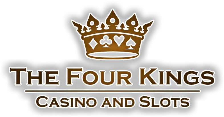  The Four Kings Casino And Slots Four Kings Casino And Slots Logo Png Kings Logo Png