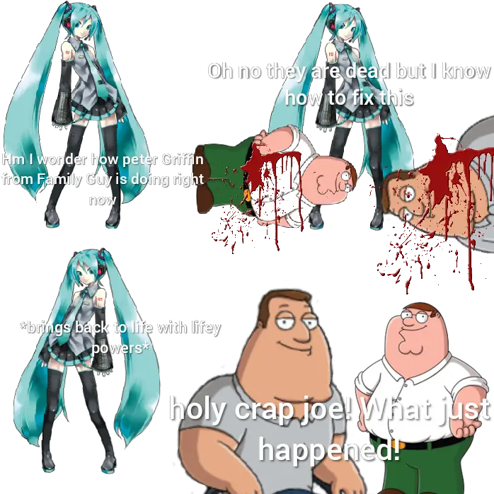  Peter Griffin Meets Hatsune Miku Part 5 Of Okbuddyretard Miku Hatsune Png Peter Griffin Png