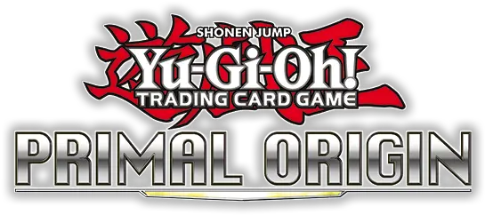  Primal Origin Sneak Peek Participation Yugioh Png Yugioh Logo Png