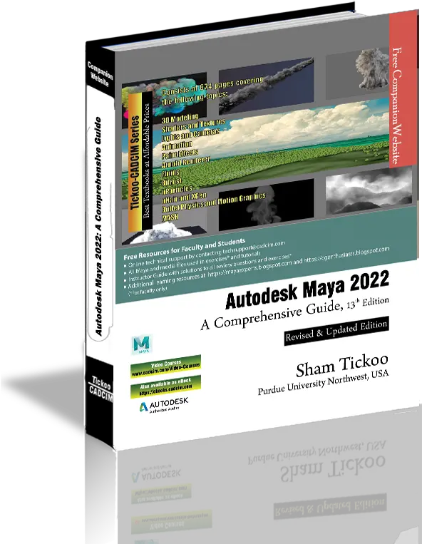  Autodesk Maya 2022 A Comprehensive Guide Book By Prof Sham Autodesk Maya A Comprehensive 13th Edition Png Maya Icon Png