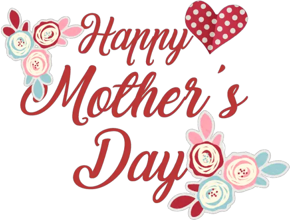  Motheru0027s Day Portable Network Graphics Vector Heart Happy Vector Happy Mother Day Png Happy Mothers Day Transparent