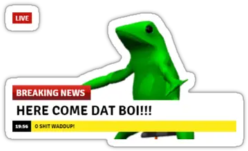  The Magic Of Internet Dat Boi Frog Png Dat Boi Png