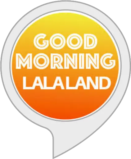  Amazoncom Good Morning Lala Land Alexa Skills Pittsburgh Steelers Png Good Morning Logo