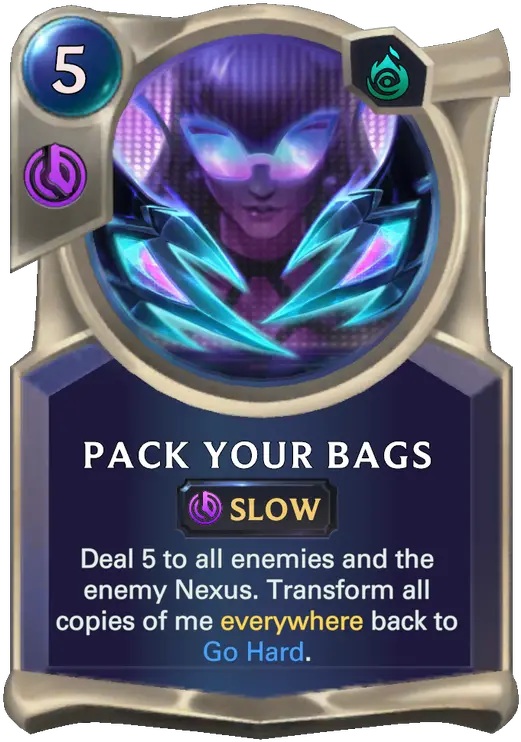  Pack Your Bags Legends Of Runeterra Lor Cards Runeterra Go Hard Png Dj Sona Icon