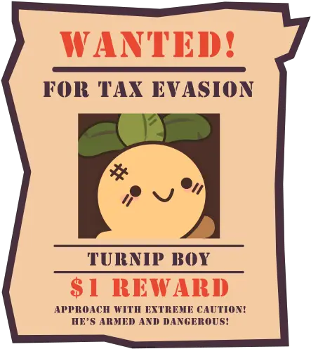  Turnip Boy Commits Tax Evasion Turnip Boy Commits Tax Evasion Transparent Png Battlefield Hardline Icon