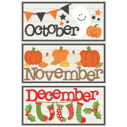  Download October November December October November December Holidays Png October Png