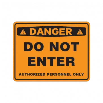  Warning Do Not Enter Authorized Personnel Only 18684 In 2020 Do Not Enter Factory Sign Png Do Not Enter Png