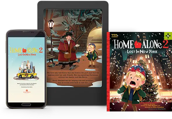  Home Alone 2 Lost In New York Quirk Books Publishers Home Alone The Classic Illustrated Storybook Png Home Alone Png