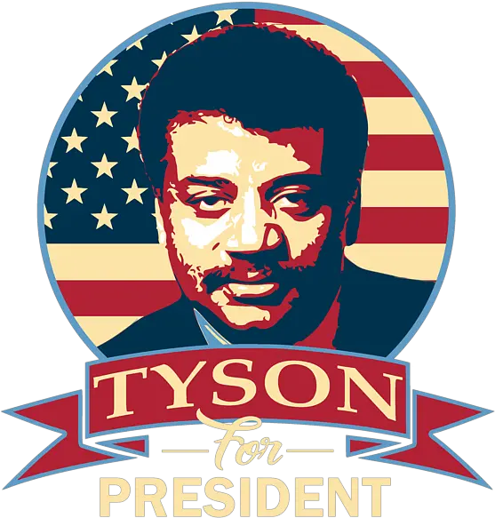  Neil Degrasse Tyson For President Beach Towel Poster Png Neil Degrasse Tyson Png