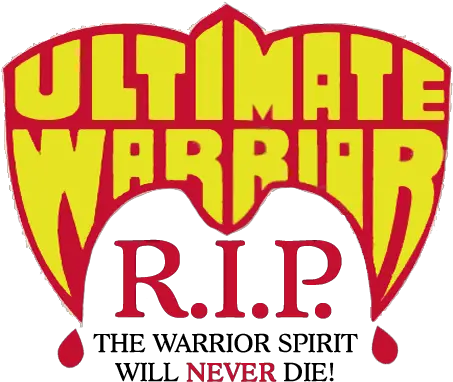  Rest In Peace Warrior Spirit King Logo Ultimate Warrior Png Ultimate Warrior Logo