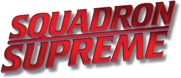  Squadron Supreme Returns In May Squadron Supreme Logo Png Supreme Logo Png