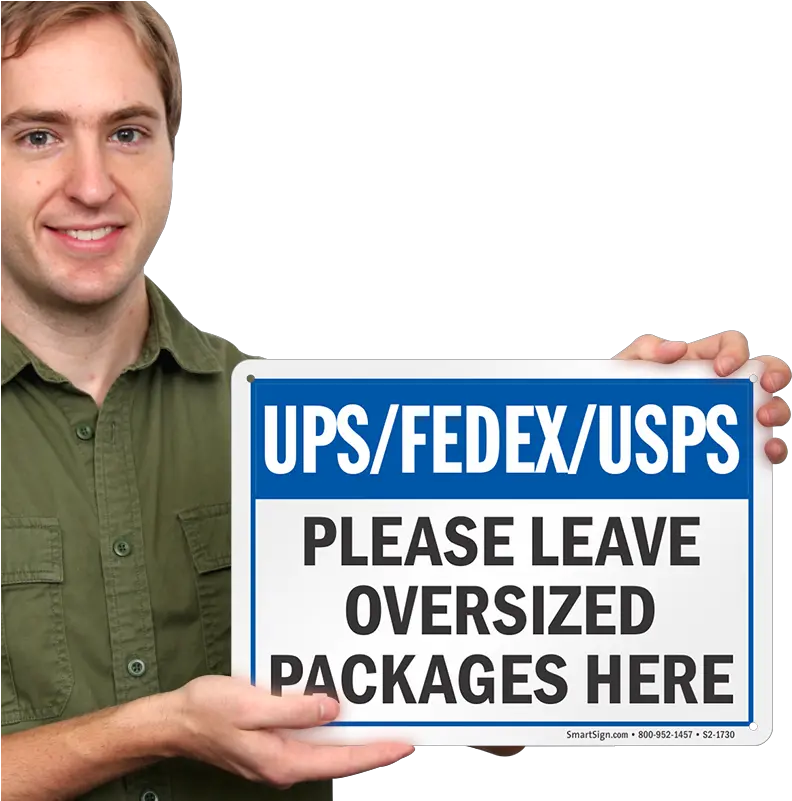  Package Delivery Sign Upsfedexusps Please Leave Oversized Packages Here Sign Png Usps Icon