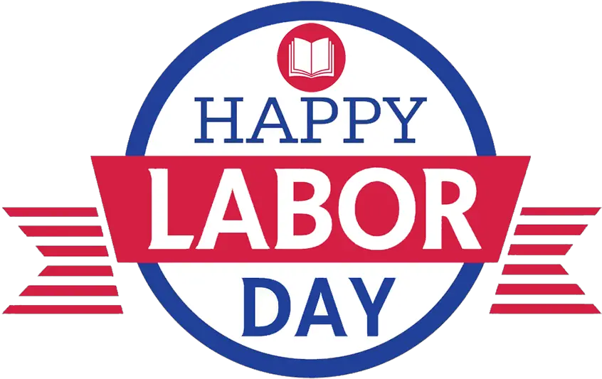  Download Library Closure Happy Labor Day 2018 Full Size Happy Labor Day Png Labor Day Png