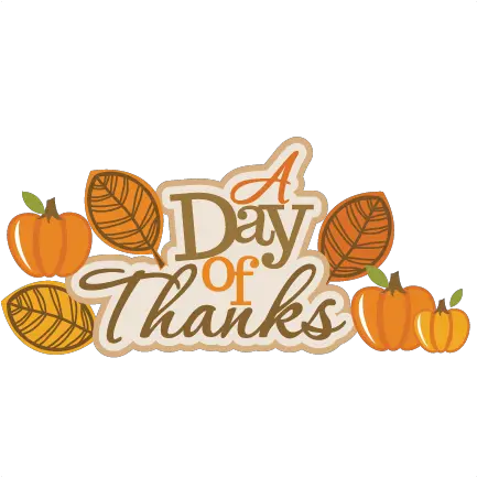  A Day Of Thanks Svg Scrapbook Title Thanksgiving Pink Nail Polish Colors Png Thanks Png