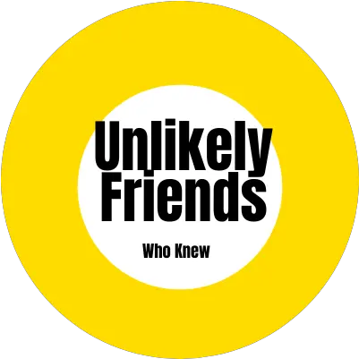  Unlikely Friends Comedy Png Logo Font