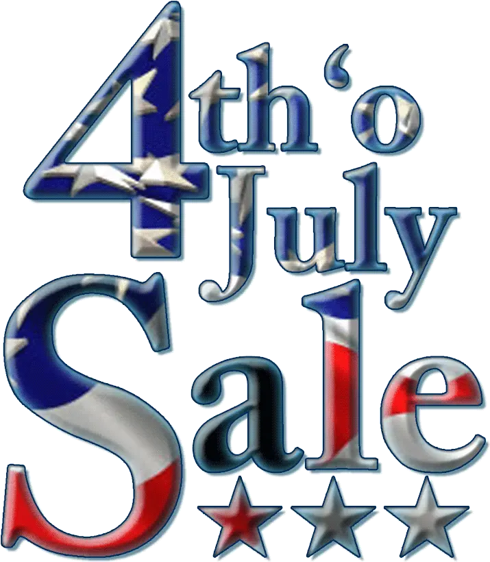  4th Of July Sale Transparent Png 4th Of July Special July Png