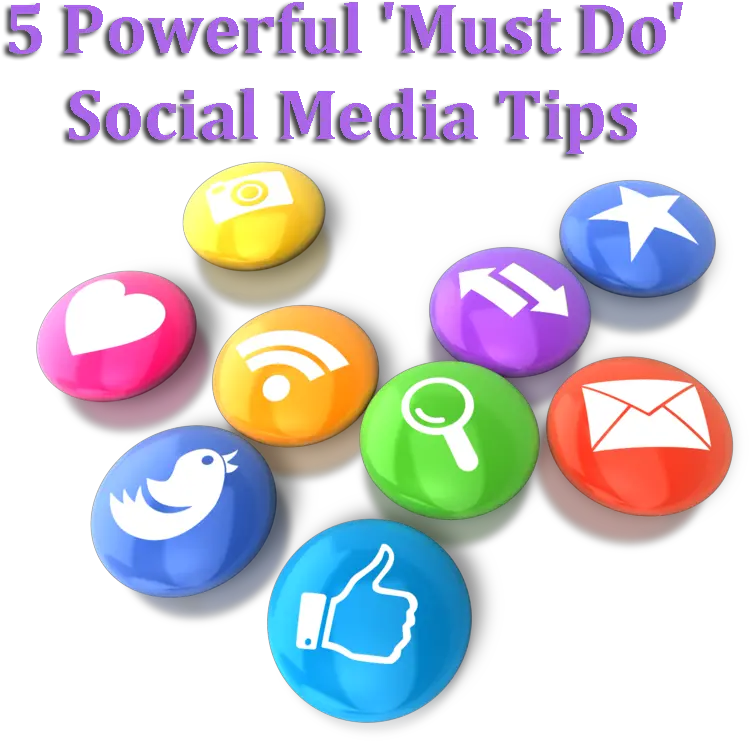  5 Powerful U0027must Dou0027 Social Media Tips Social Media Animated Transparent Png Digital Media Icon