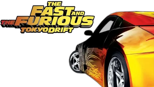  Download The Fast And Furious Furious Tokyo Drift Fast And The Furious Tokyo Drift Movie Logo Png Fast And Furious Png