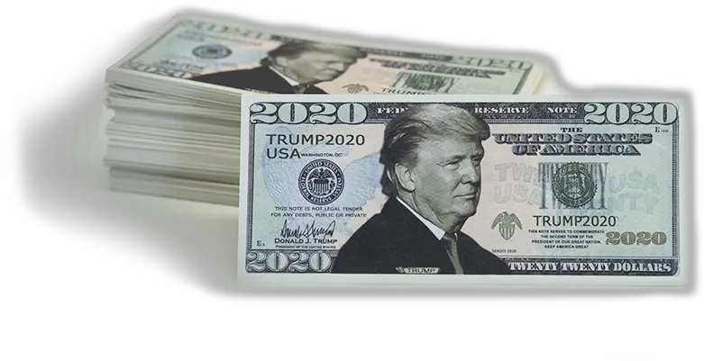  100 Bills Trump 2020 Dollar Bills Png 100 Dollar Bill Png