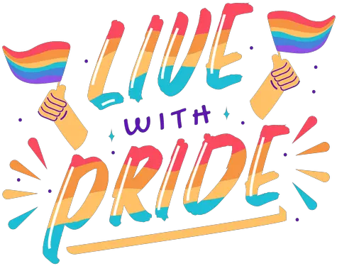  Live With Pride Lettering Transparent Png U0026 Svg Vector File Artistic Pride Png