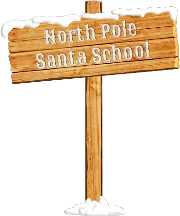  North Pole Santa School Horizontal Png North Pole Png