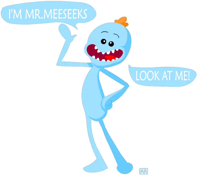  Im Mr Rick And Morty Blue Guys Png Mr Meeseeks Png