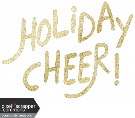  Gold Leaf Foil Holiday Cheer Graphic By Tina Shaw Pixel Calligraphy Png Cheer Png