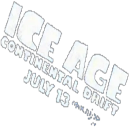  Ice Age Continental Drift Logo Language Png Ice Age Logo