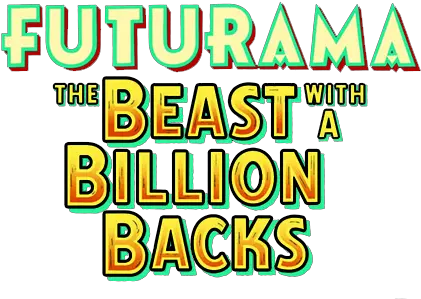  What Is Normal Futurama The Beast With A Billion Backs Logo Png Futurama Logo