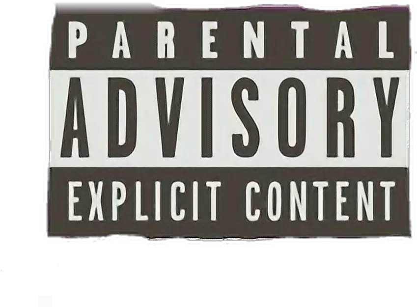  Report Abuse Sign Png Parental Advisory Png