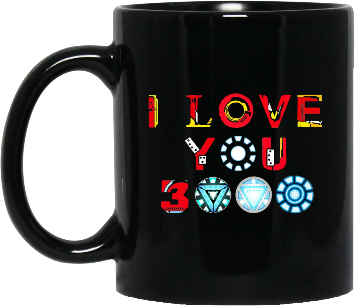  I Love You 3000 Arc Reactor Mug For Fan Proof That Tony Stark Has A Heart Png Arc Reactor Png