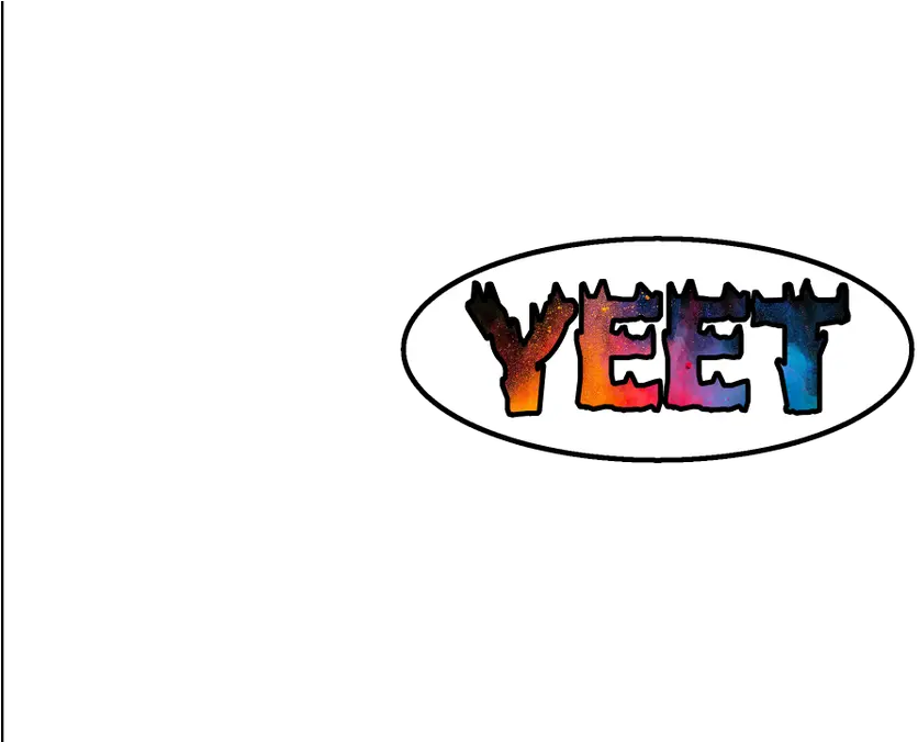  Just Made A Yeet Sticker Clip Art Png Yeet Png