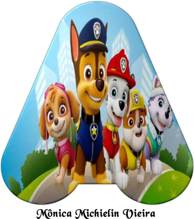  Monica Michielin Alfabetos Alfabeto Patrulha Canina Chase Erymanthian Boar Png Paw Patrol Chase Png