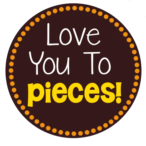  Love You To Pieces Free Printable Tag Love You To Pieces Reeses Pieces Printable Png Reeses Pieces Logo