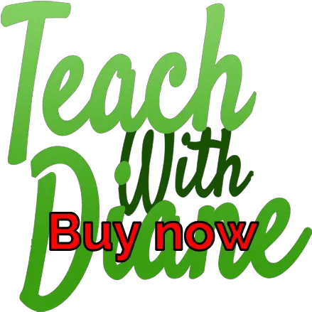  Teachwithdiane Buynow U2013 Teach With Diane Language Png Buy Now Png