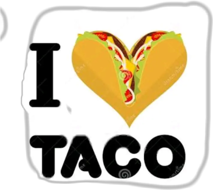  Tacos Sticker Love Taco Png Taco Clipart Png