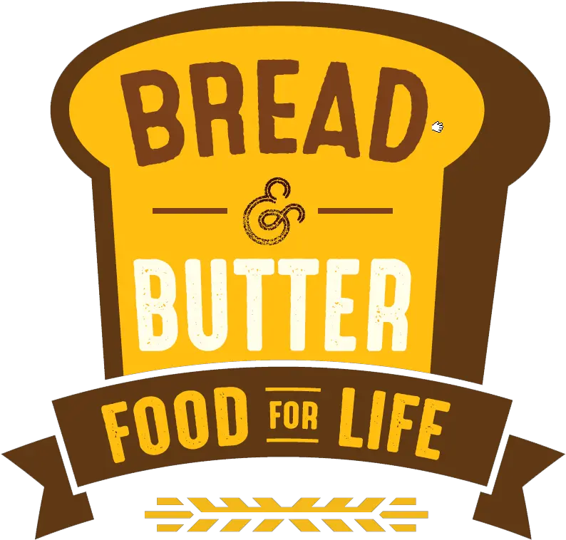  Just Bread And Butter Bread And Butter Logo Png Butter Transparent