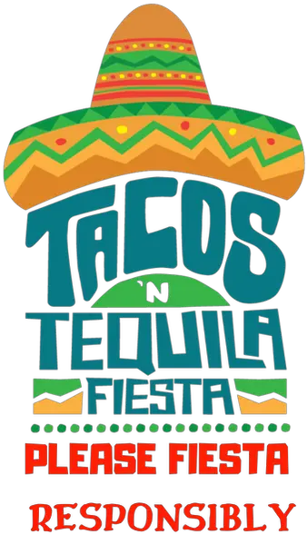  Tacos N Tequila Fiesta Bartender Registration Tacos U0027n Clip Art Png Fiesta Png