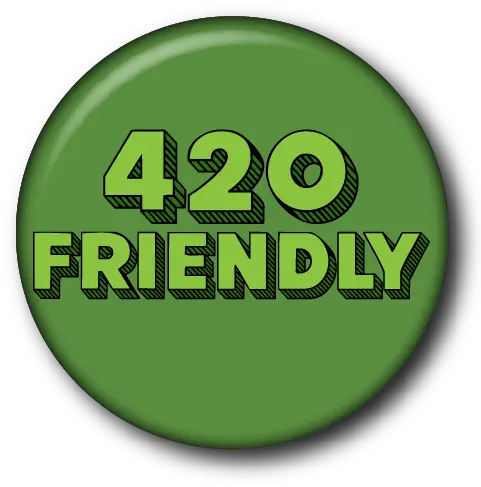  420 Friendly Custom Buttons Circle Png 420 Png