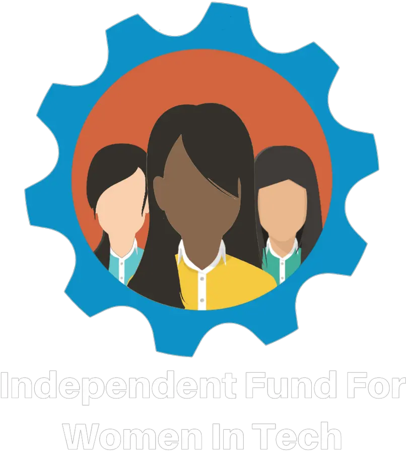  Independent Fund For Women In Tech Png