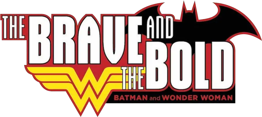  Download Hd Brave And The Bold Batman Wonder Woman Brave Batman Wonder Woman Logo Png Brave Png