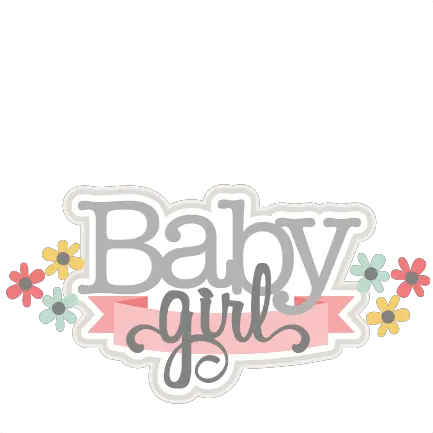  Baby Girl Svg Scrapbook Title Cut Files For Cricut Illustration Png Baby Girl Png