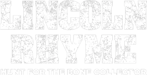  Lincoln Rhyme Hunt For The Bone Collector Nbccom Fiction Png Lincoln Logo Png