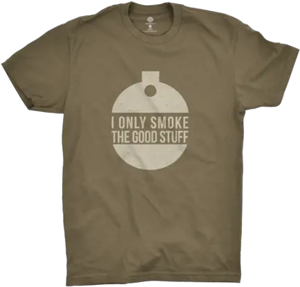  I Only Smoke The Good Stuff T Shirt Sake Bomb Png Green Smoke Png